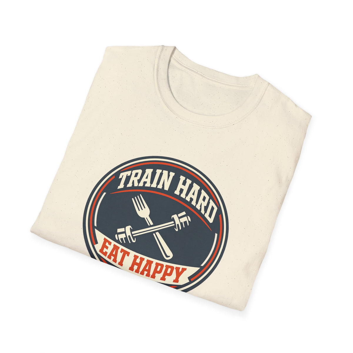 Train Hard. Eat Happy. | Premium Unisex T-Shirt | Gym Then Tacos