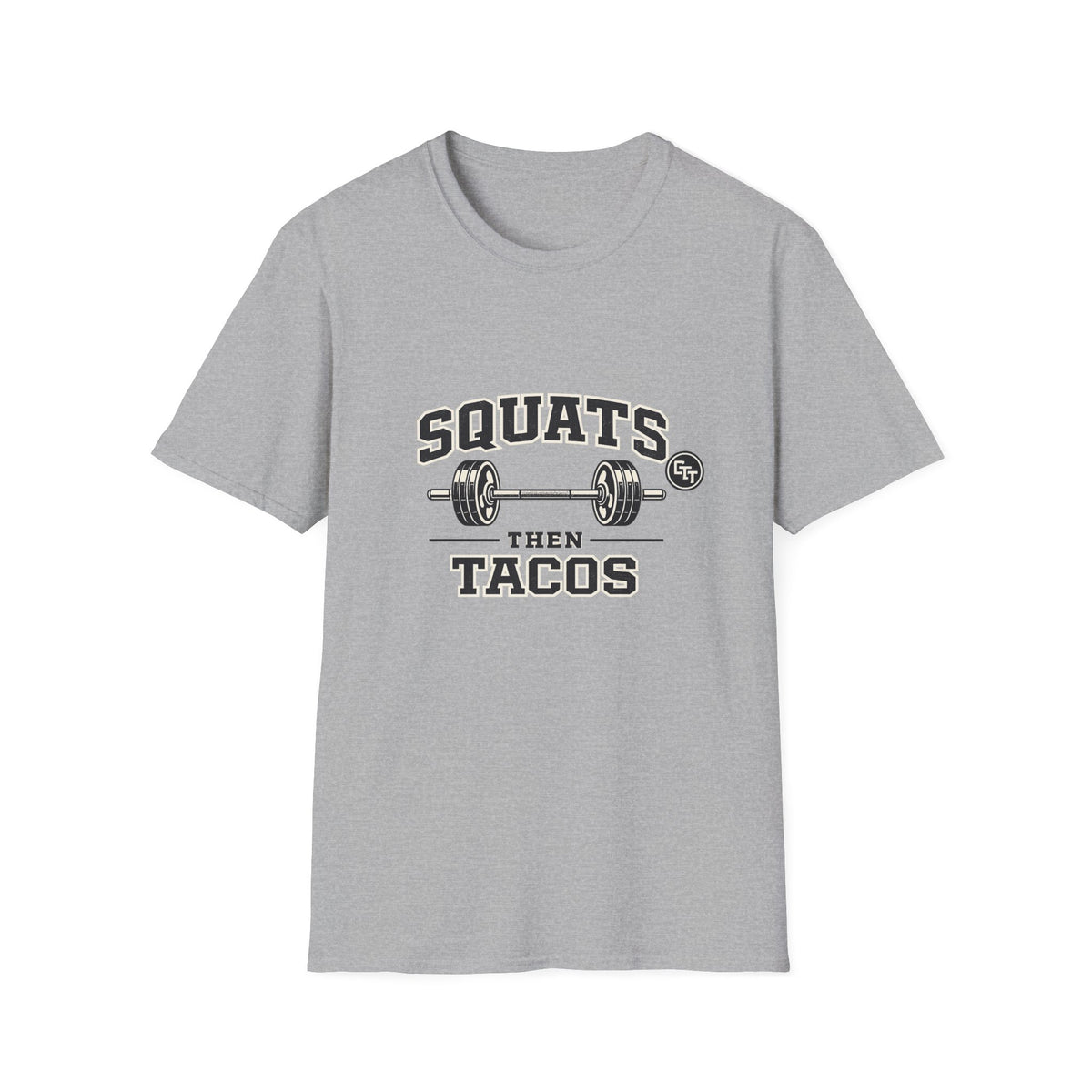 Squats Then Tacos | Premium Unisex T-Shirt | Gym Then Tacos