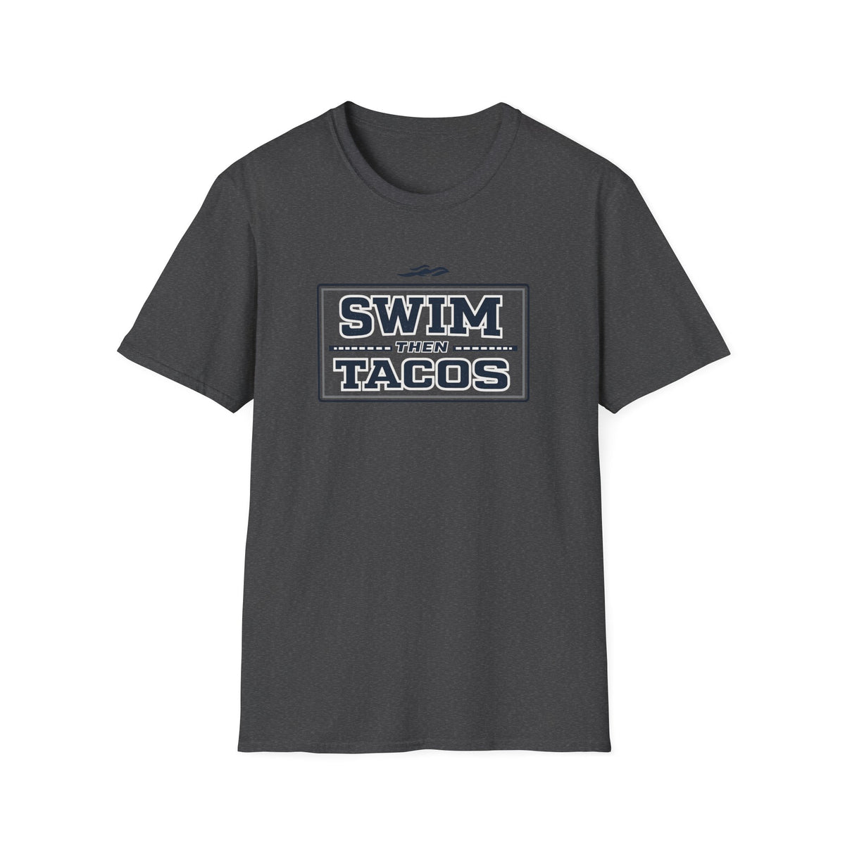 Swim Then Tacos | Premium Unisex T-Shirt | Gym Then Tacos