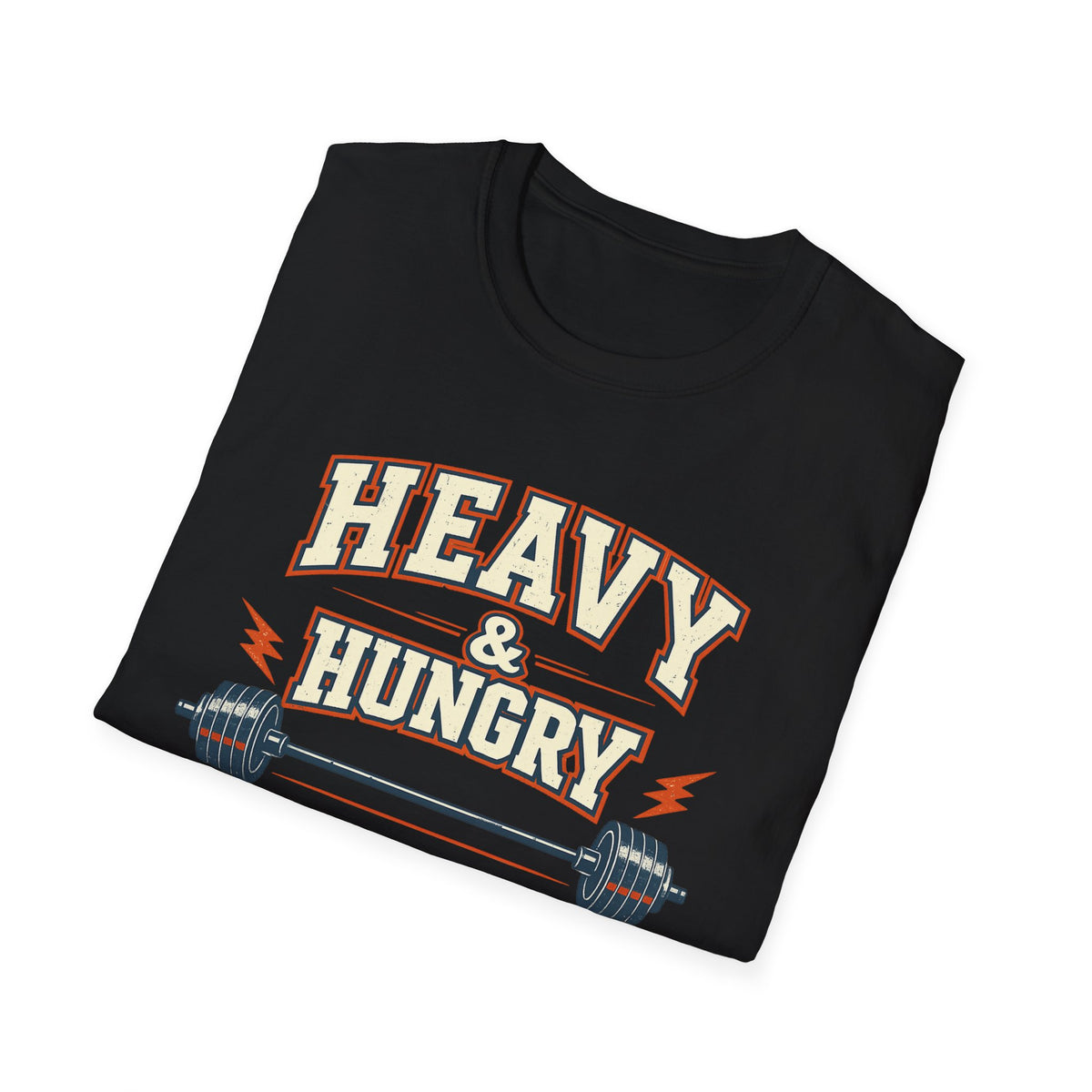Heavy and Hungry | Premium Unisex T-Shirt | Gym Then Tacos