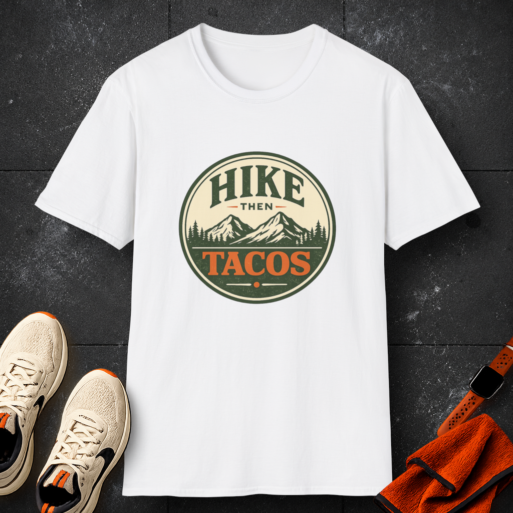 Hike Then Tacos | Premium Unisex T-Shirt | Gym Then Tacos