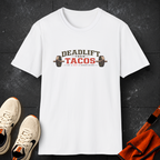 Deadlift Then Tacos | Premium Unisex T-Shirt | Gym Then Tacos
