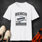 Bench Then Tacos | Premium Unisex T-Shirt | Gym Then Tacos