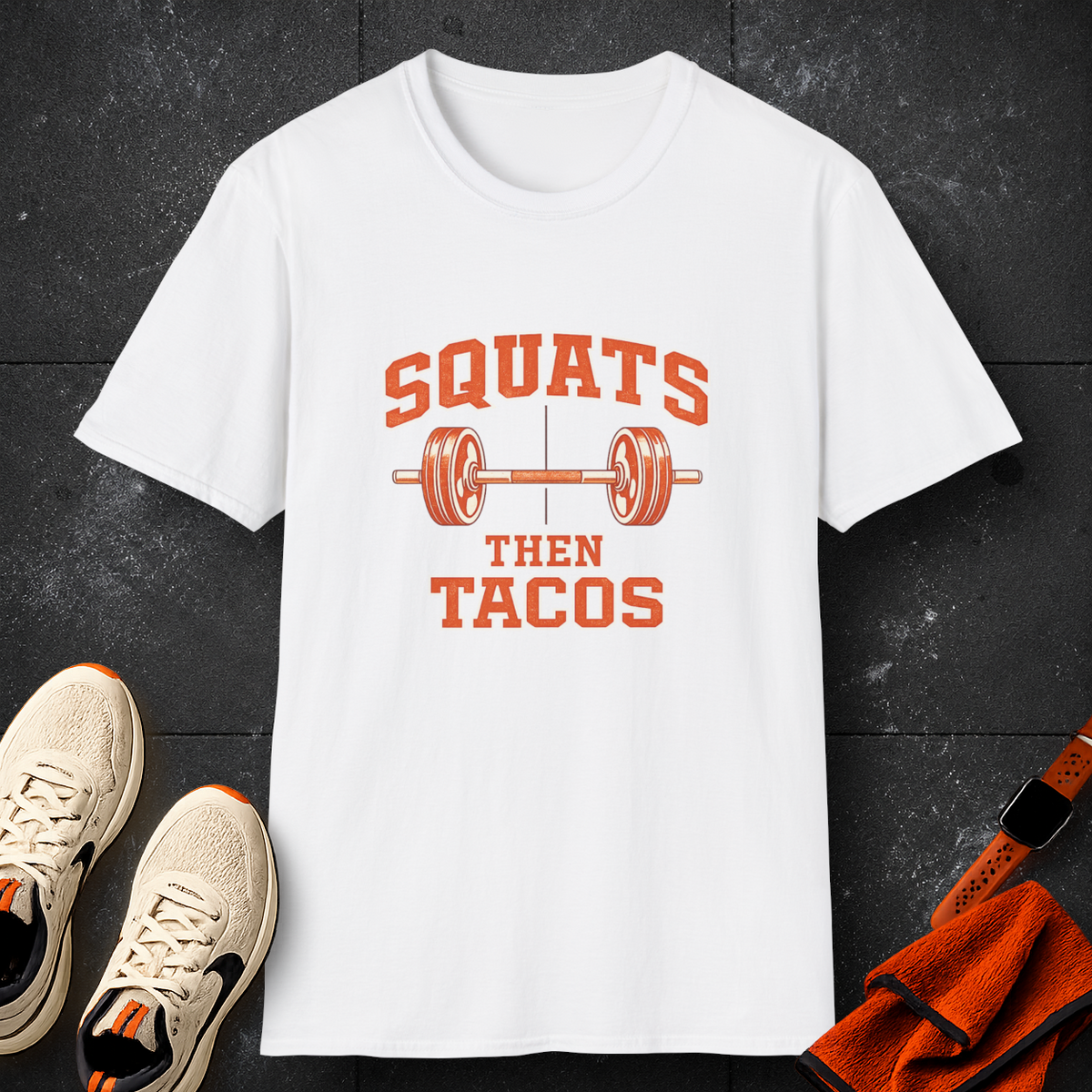 Squats Then Tacos | Premium Unisex T-Shirt | Gym Then Tacos