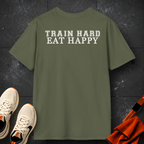 Train Hard, Eat Happy - Gym Then Tacos