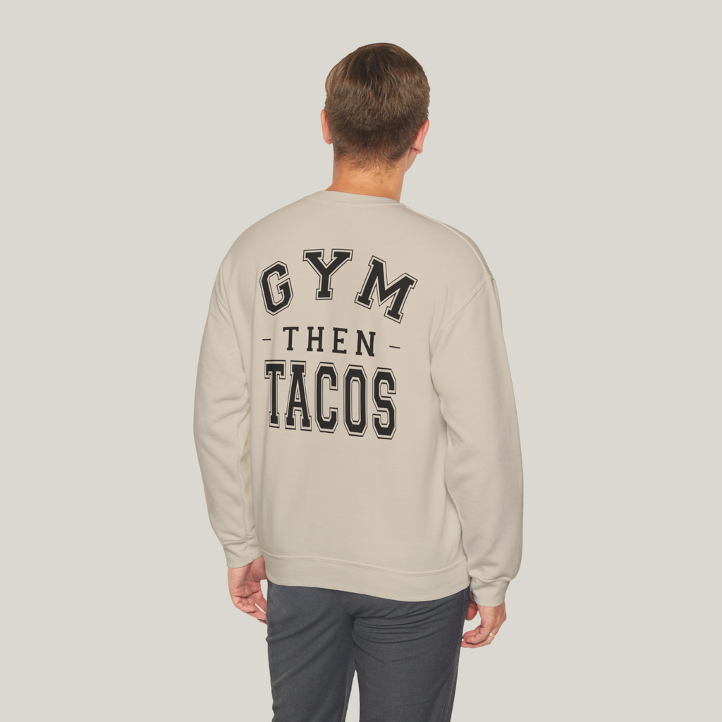 The Heritage Crewneck - Back Print | Gym Then Tacos