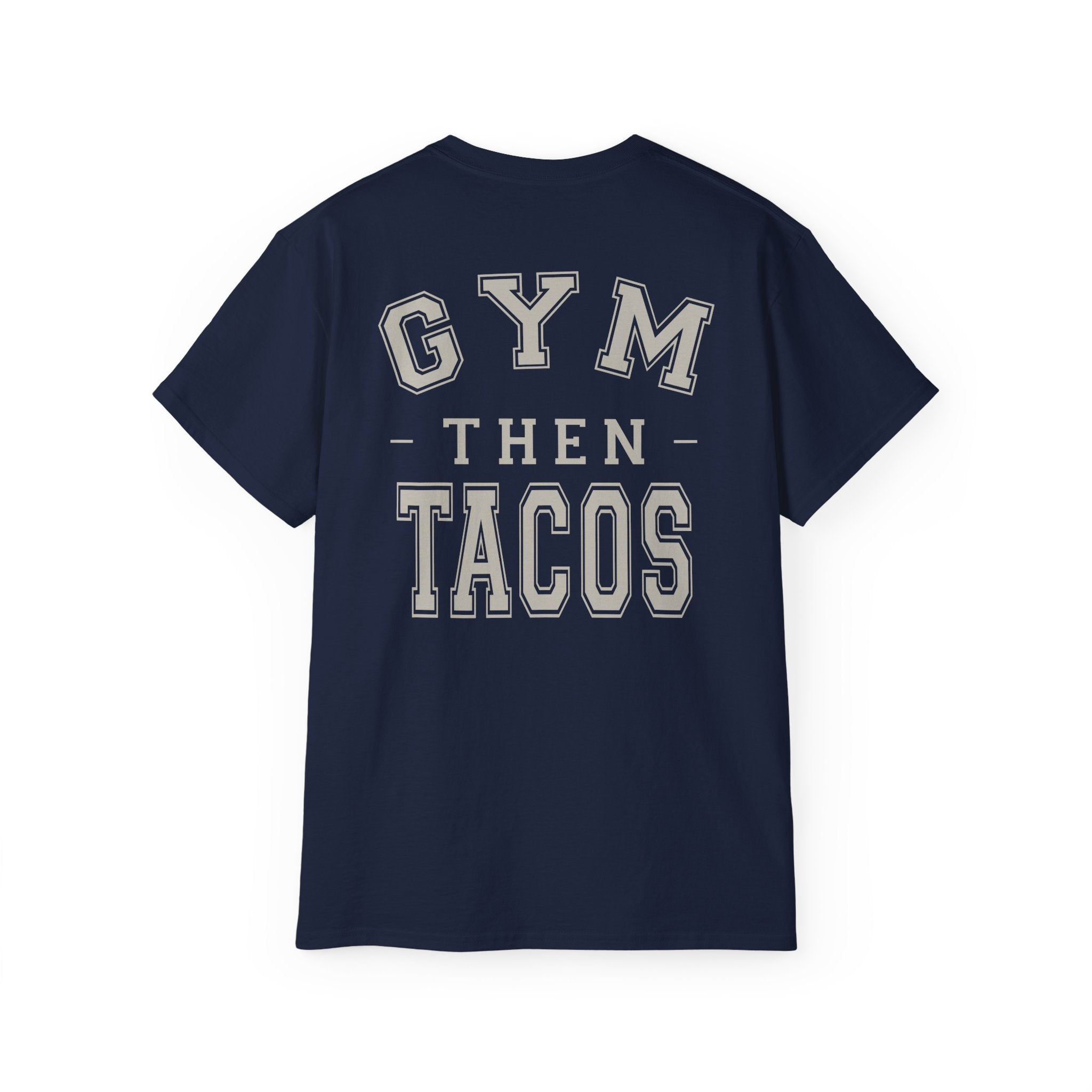 The Heritage Tee - Back Print - Gym Then Tacos