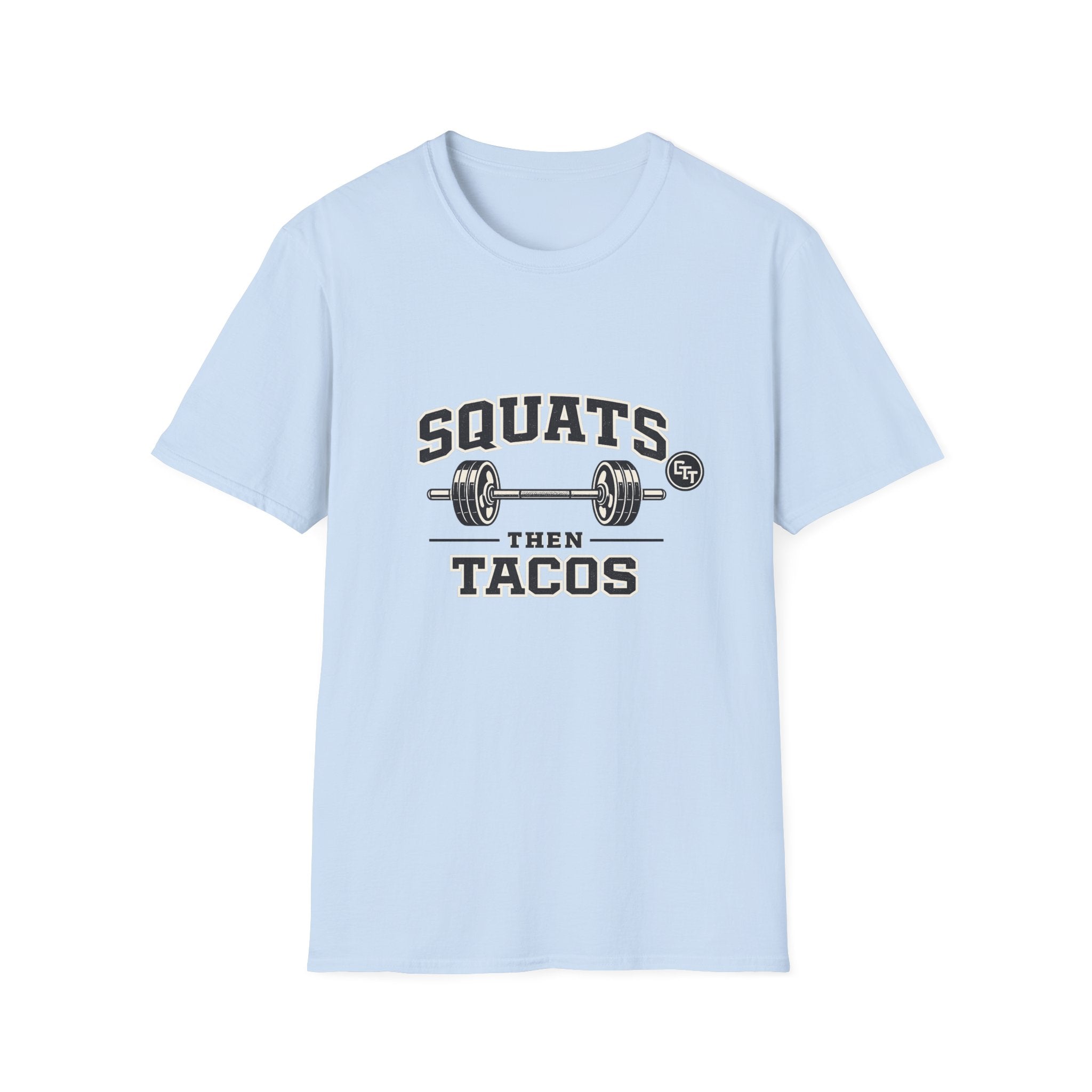 Squats Then Tacos | Premium Unisex T-Shirt | Gym Then Tacos
