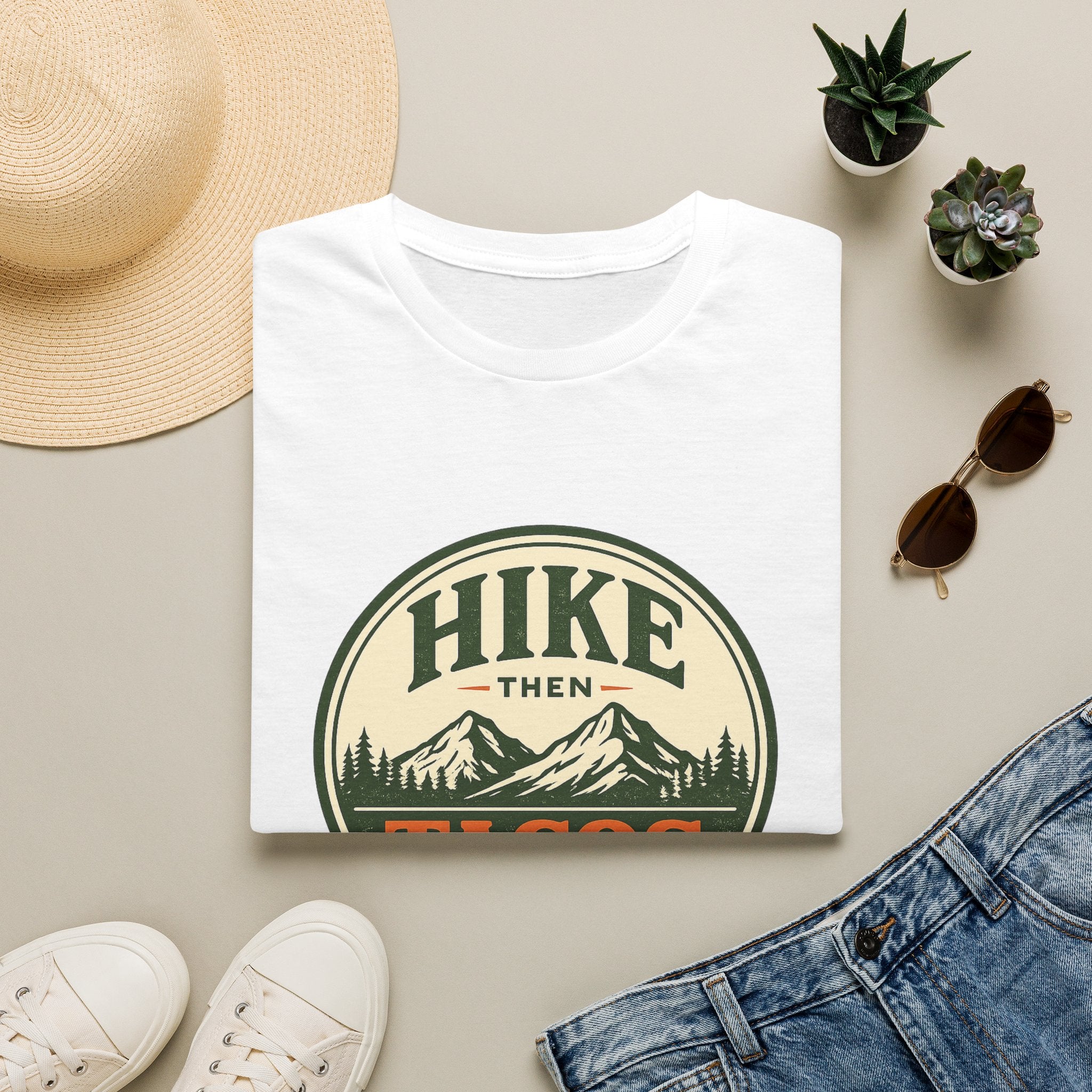 Hike Then Tacos | Premium Unisex T-Shirt | Gym Then Tacos