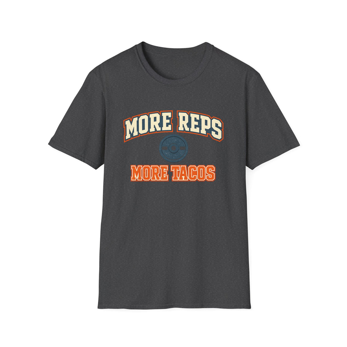 More Reps, More Tacos! | Premium Unisex T-Shirt | Gym Then Tacos