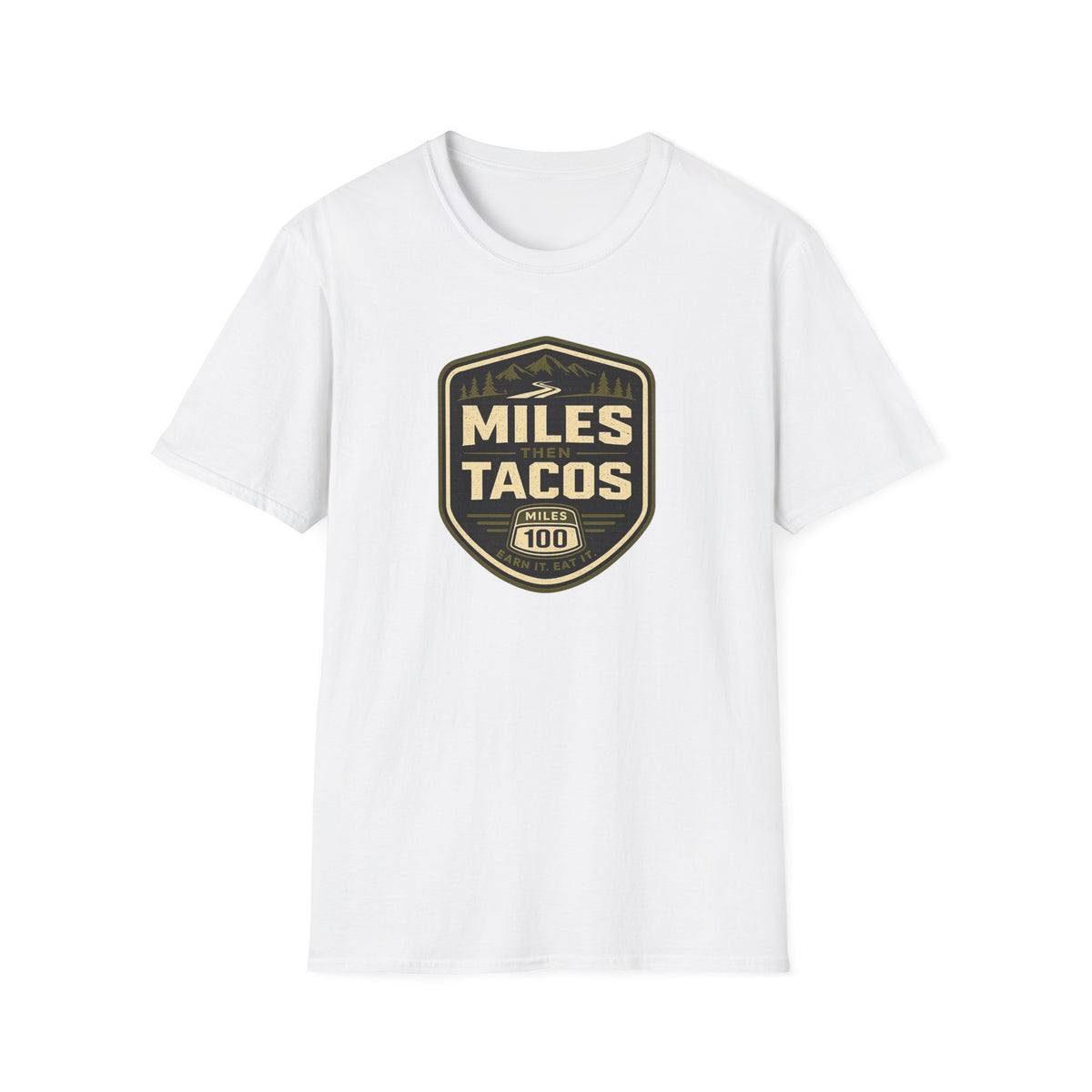 Miles Then Tacos | Premium Unisex T-Shirt | Gym Then Tacos