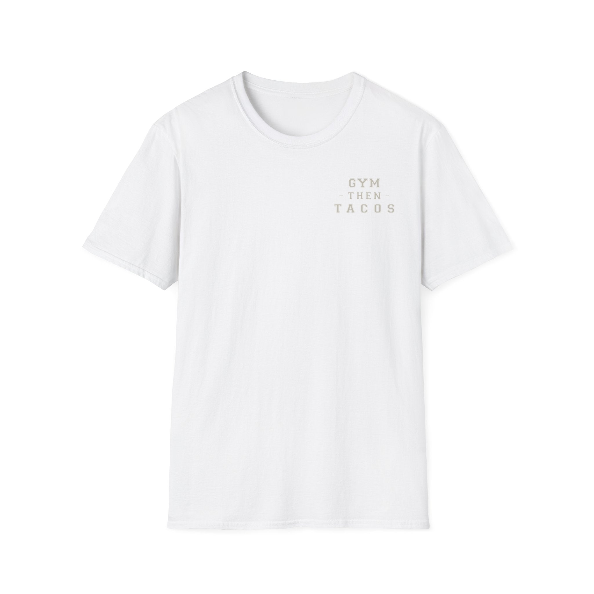 Gym Then Tacos T-Shirt — Minimal Fitness & Food Quote Tee