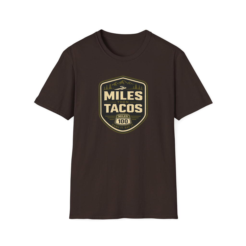 Miles Then Tacos | Premium Unisex T-Shirt | Gym Then Tacos