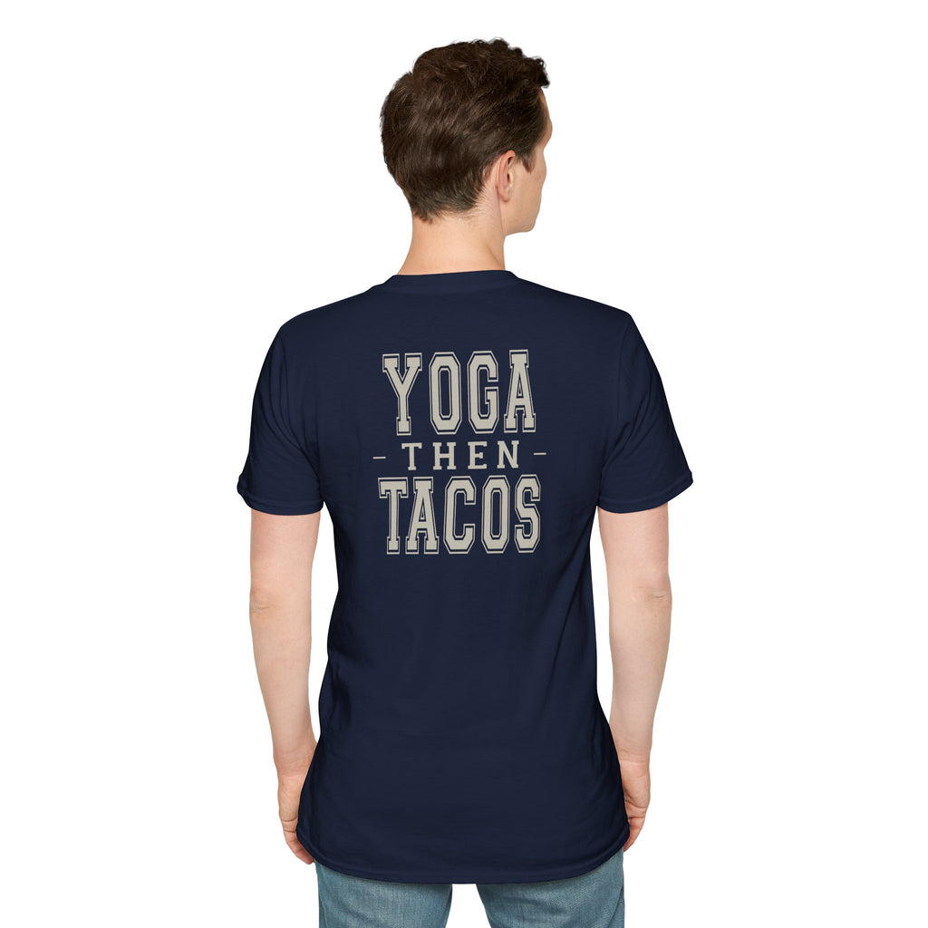 YOGA THEN TACOS - Gym Then Tacos T-Shirt