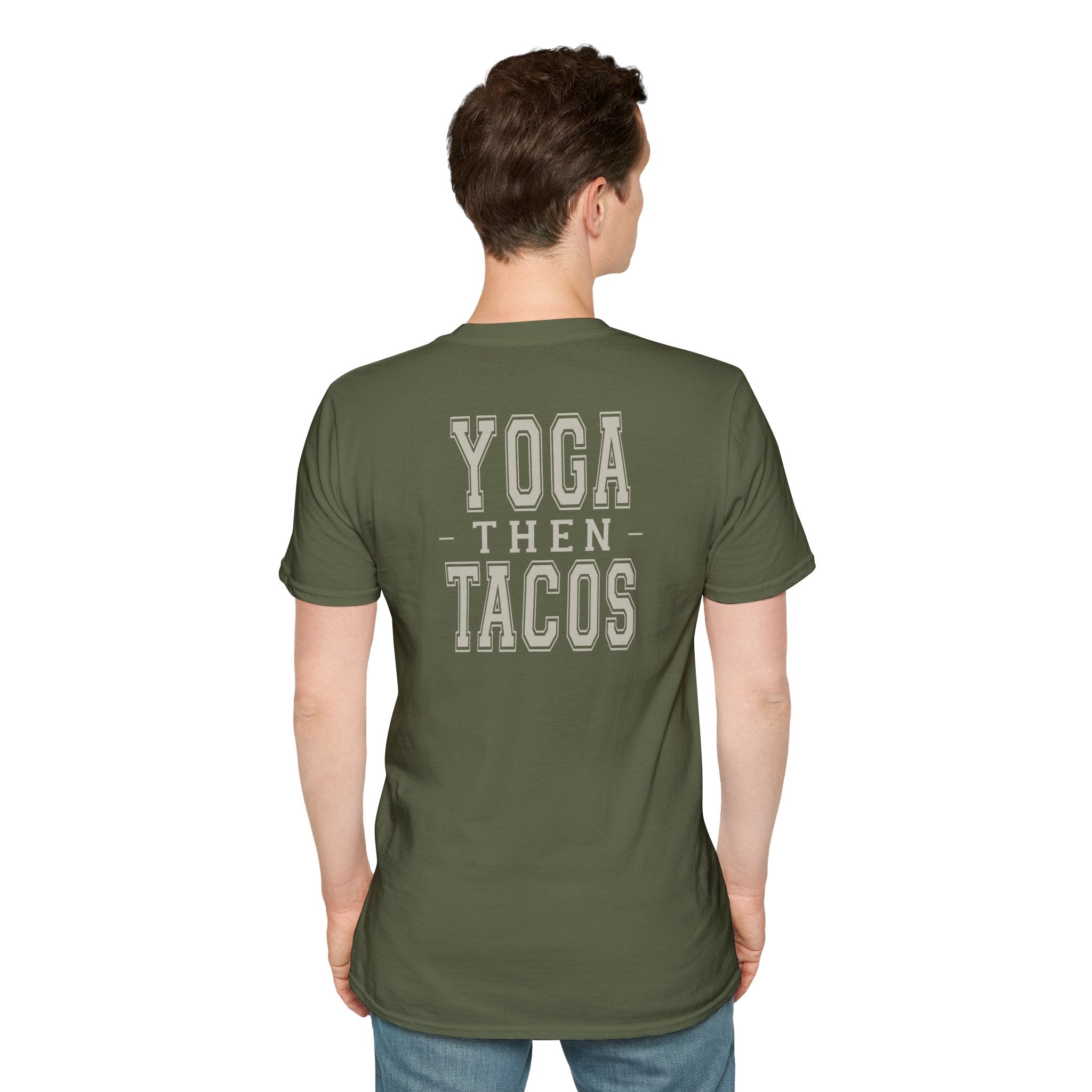 YOGA THEN TACOS - Gym Then Tacos T-Shirt