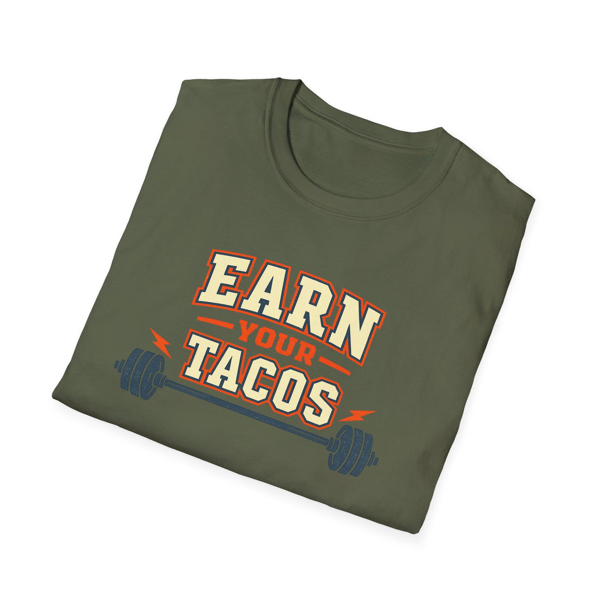 Earn Your Tacos | Premium Unisex T-Shirt | Gym Then Tacos