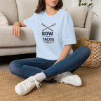Row Then Tacos | Premium Unisex T-Shirt | Gym Then Tacos