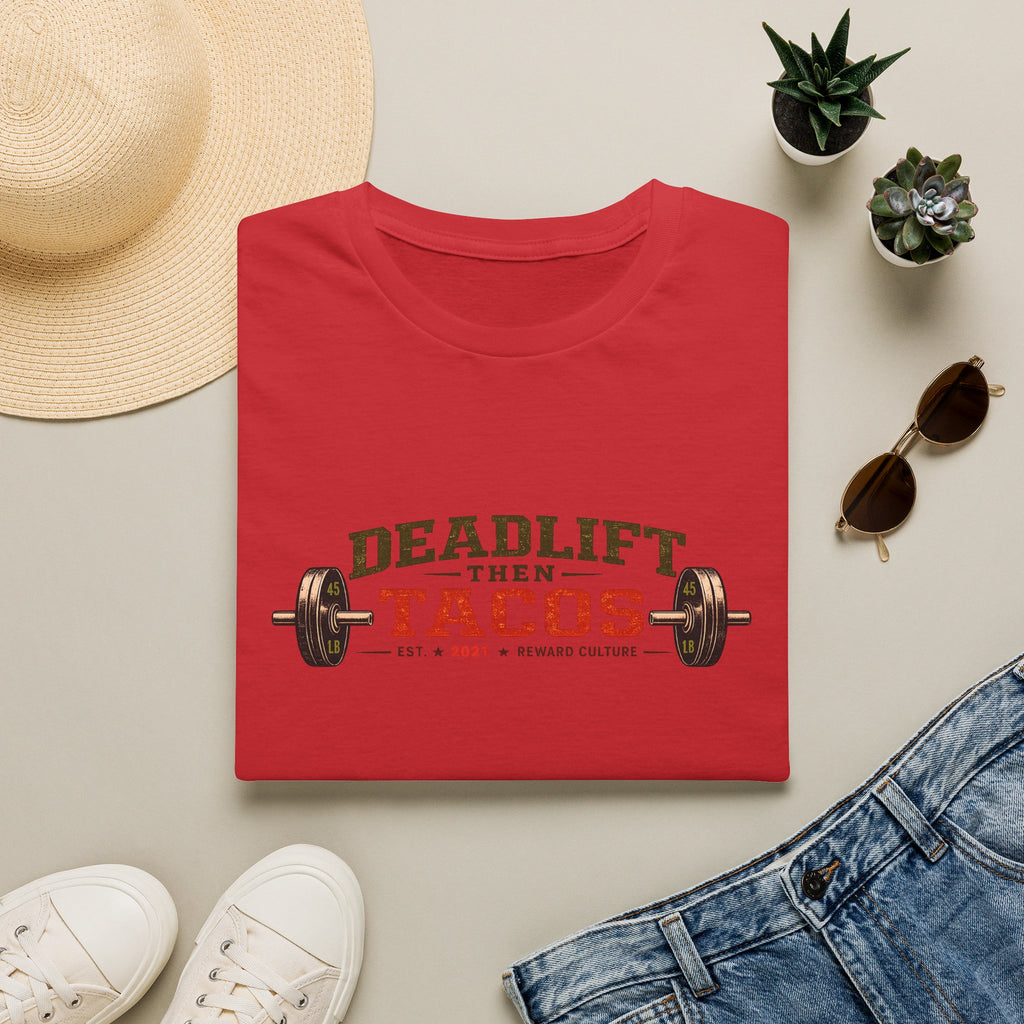 Deadlift Then Tacos | Premium Unisex T-Shirt | Gym Then Tacos