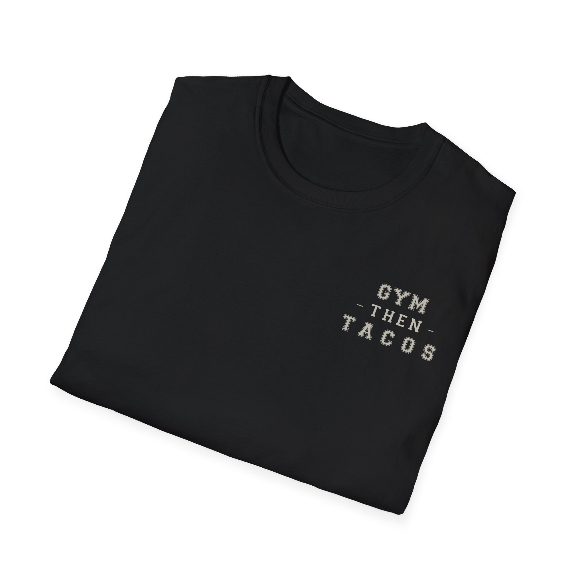 Progress Over Perfection - Gym Then Tacos T-Shirt