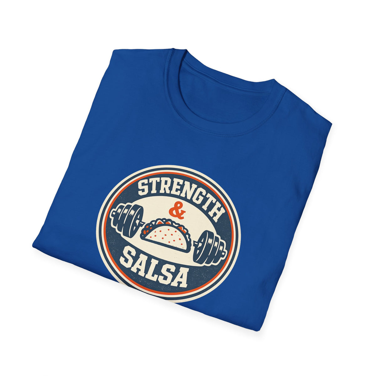 Strength & Salsa | Premium Unisex T-Shirt | Gym Then Tacos