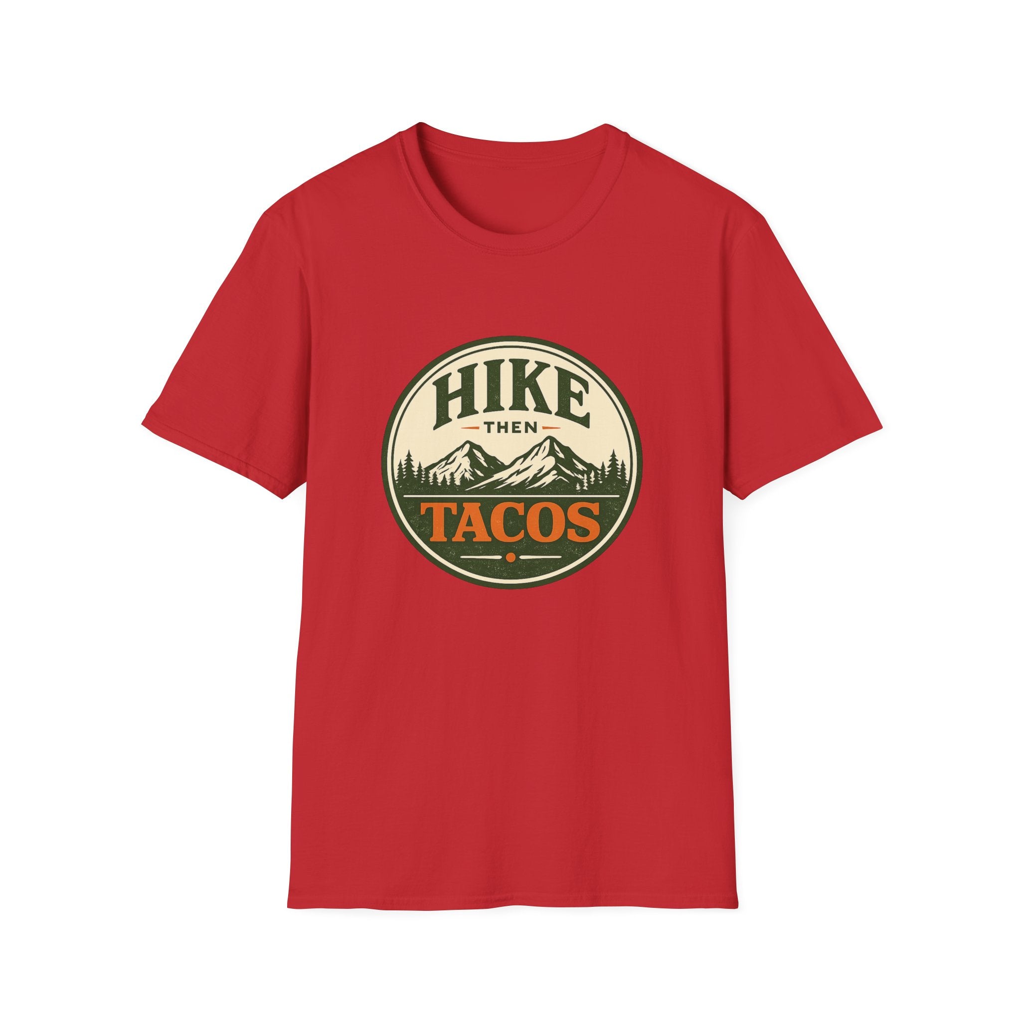 Hike Then Tacos | Premium Unisex T-Shirt | Gym Then Tacos