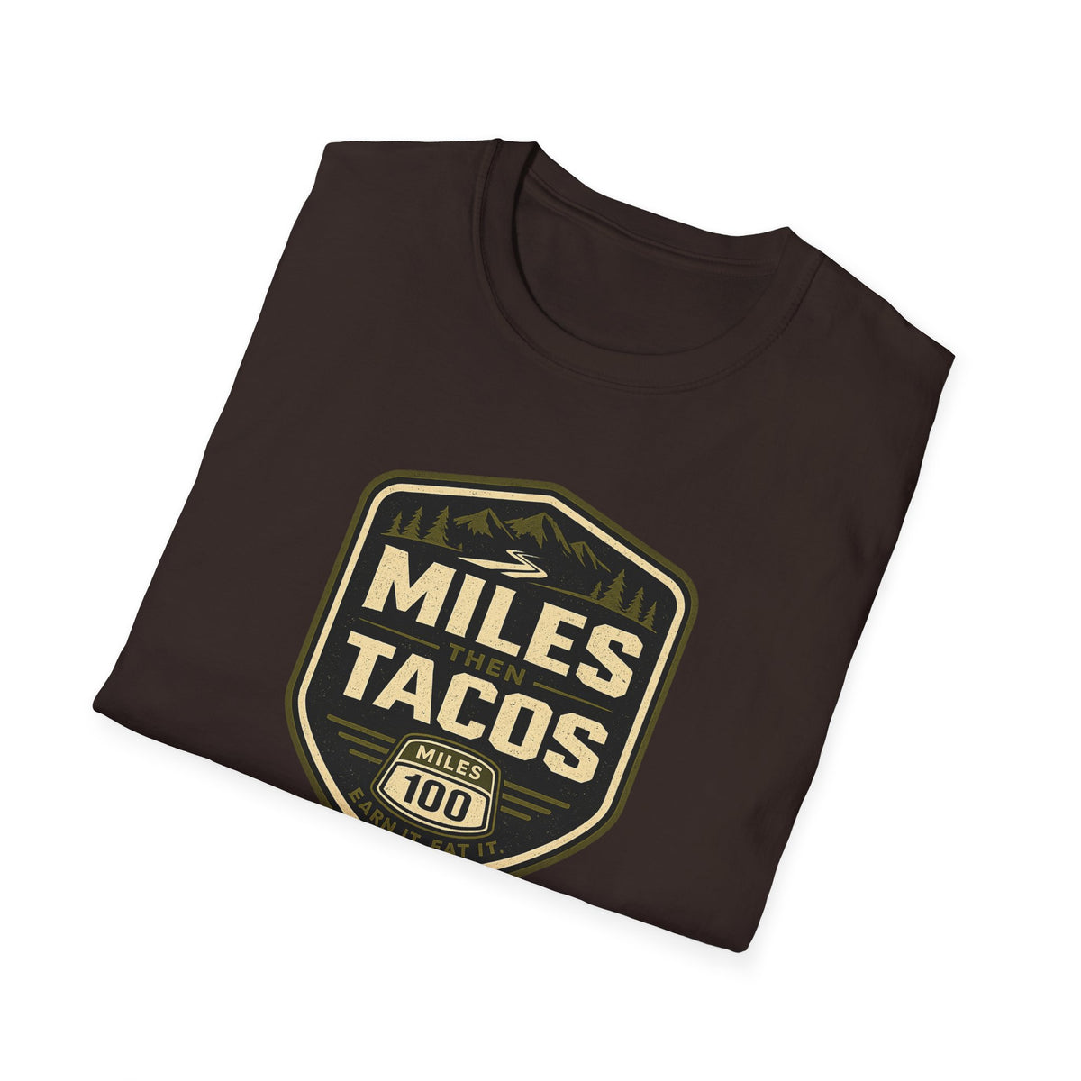 Miles Then Tacos | Premium Unisex T-Shirt | Gym Then Tacos