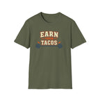 Earn Your Tacos | Premium Unisex T-Shirt | Gym Then Tacos