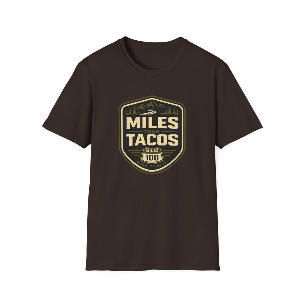 Miles Then Tacos | Premium Unisex T-Shirt | Gym Then Tacos