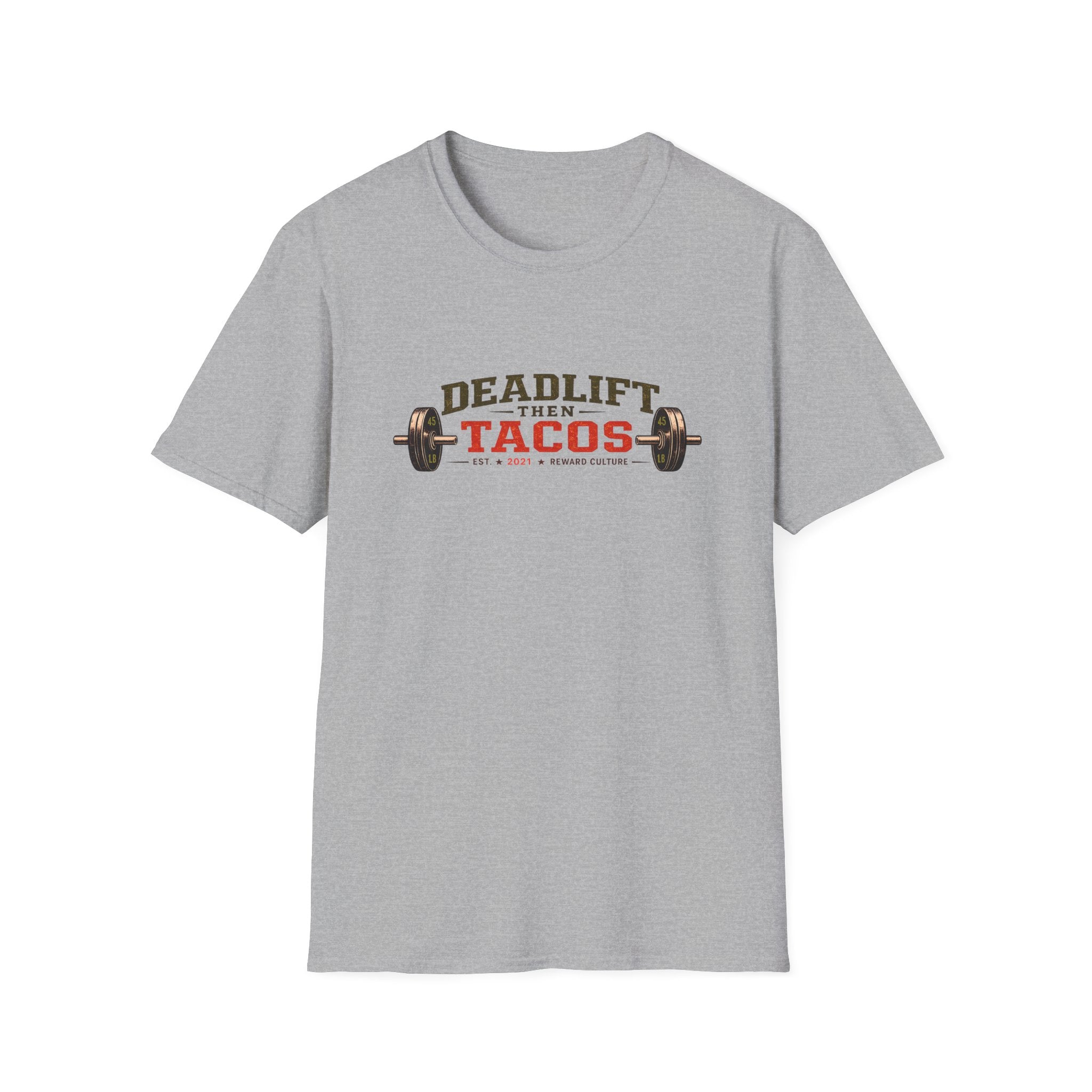 Deadlift Then Tacos | Premium Unisex T-Shirt | Gym Then Tacos