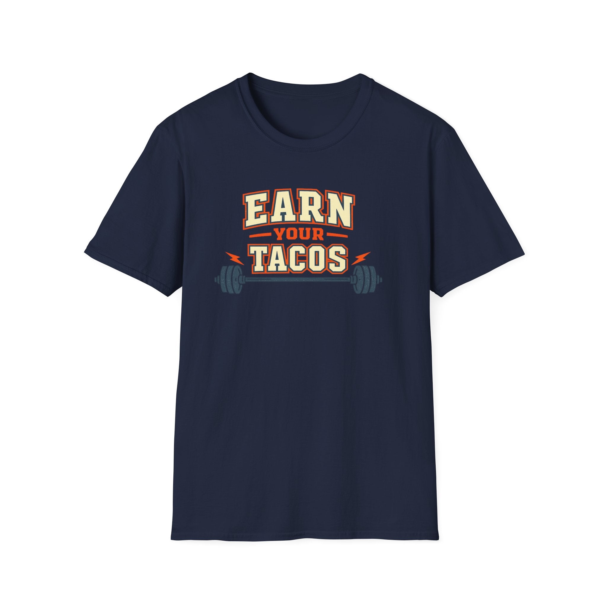 Earn Your Tacos | Premium Unisex T-Shirt | Gym Then Tacos