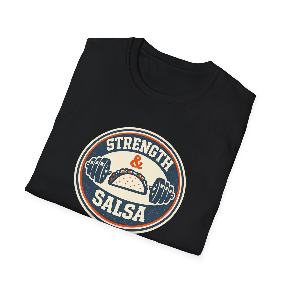 Strength & Salsa | Premium Unisex T-Shirt | Gym Then Tacos