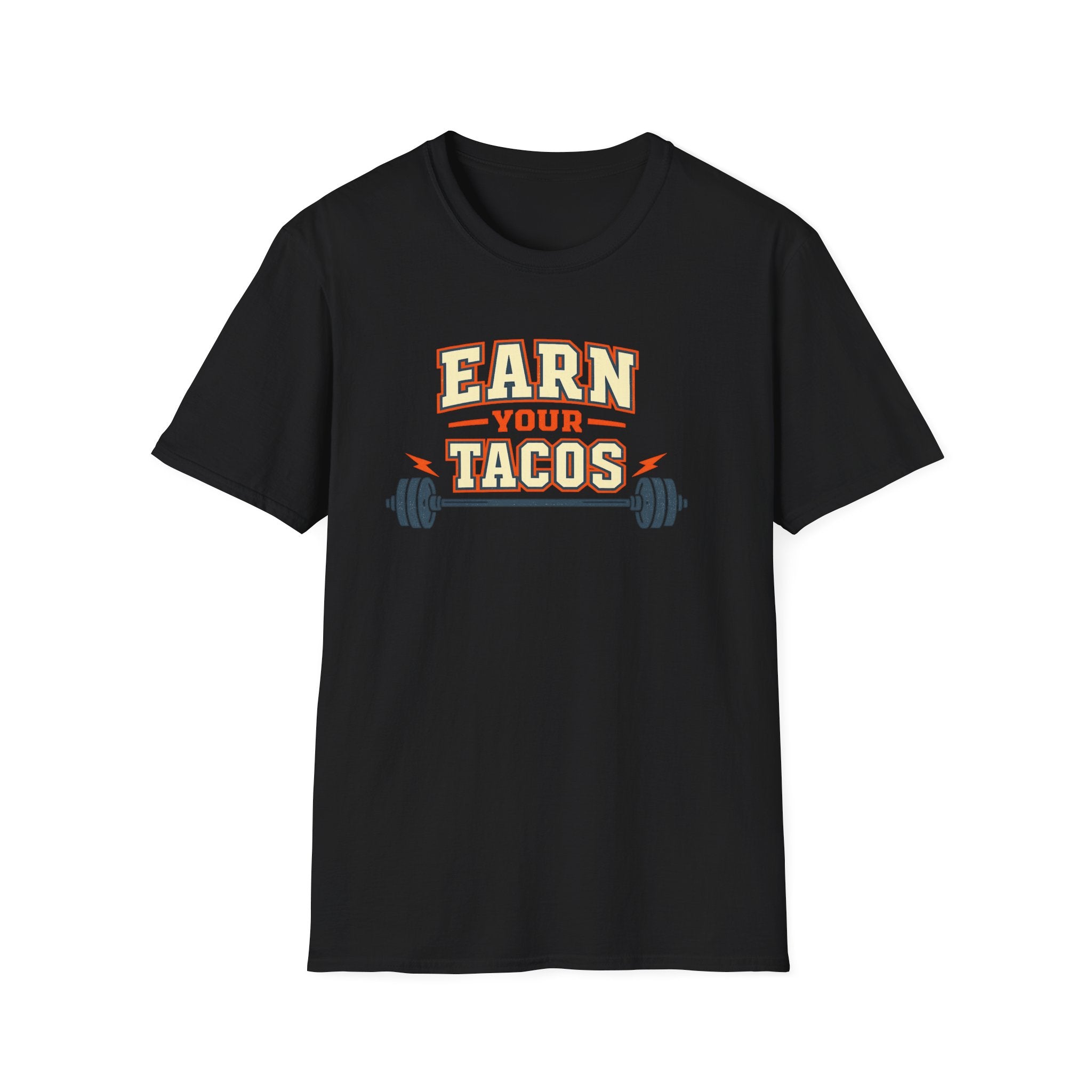 Earn Your Tacos | Premium Unisex T-Shirt | Gym Then Tacos
