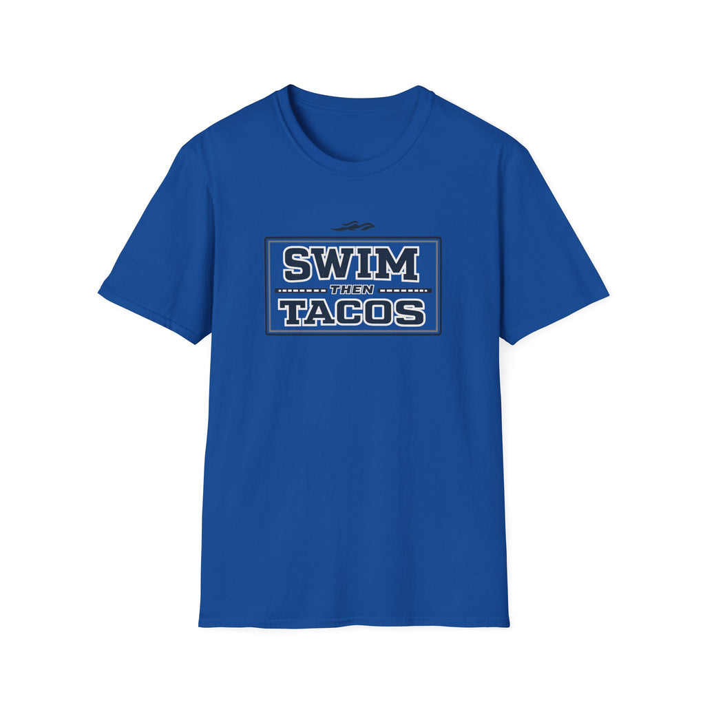 Swim Then Tacos | Premium Unisex T-Shirt | Gym Then Tacos