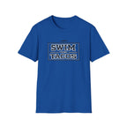 Swim Then Tacos | Premium Unisex T-Shirt | Gym Then Tacos