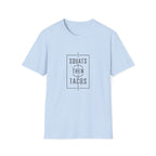 Squats Then Tacos | Premium Unisex T-Shirt | Gym Then Tacos