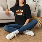 Earn Your Tacos | Premium Unisex T-Shirt | Gym Then Tacos