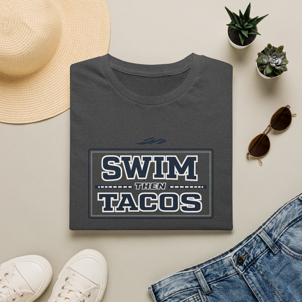 Swim Then Tacos | Premium Unisex T-Shirt | Gym Then Tacos