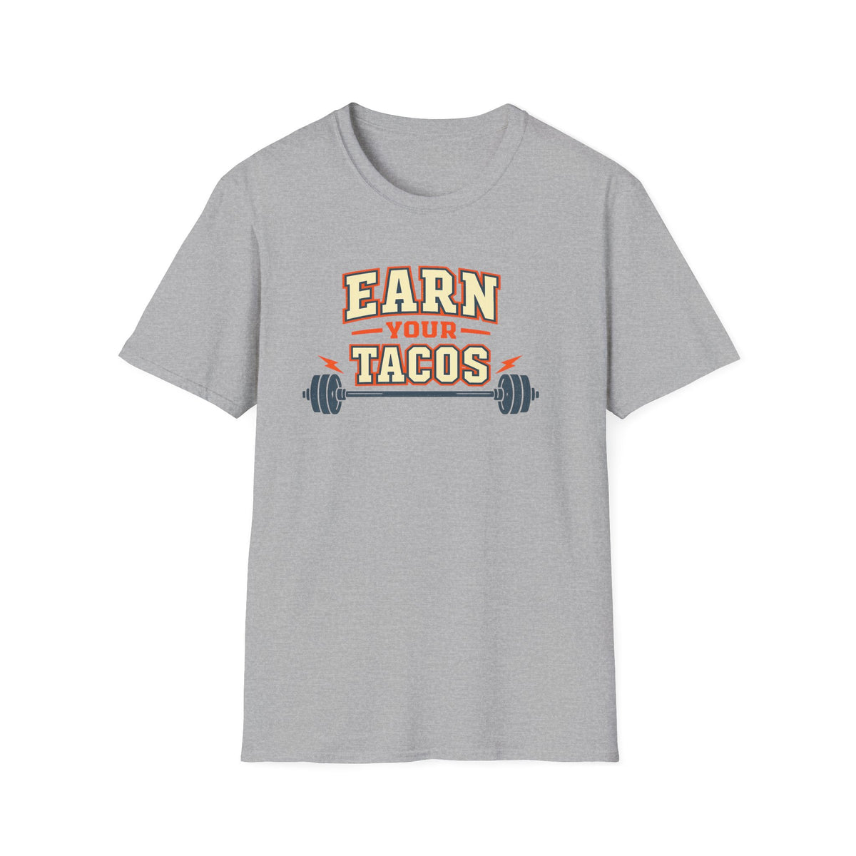 Earn Your Tacos | Premium Unisex T-Shirt | Gym Then Tacos