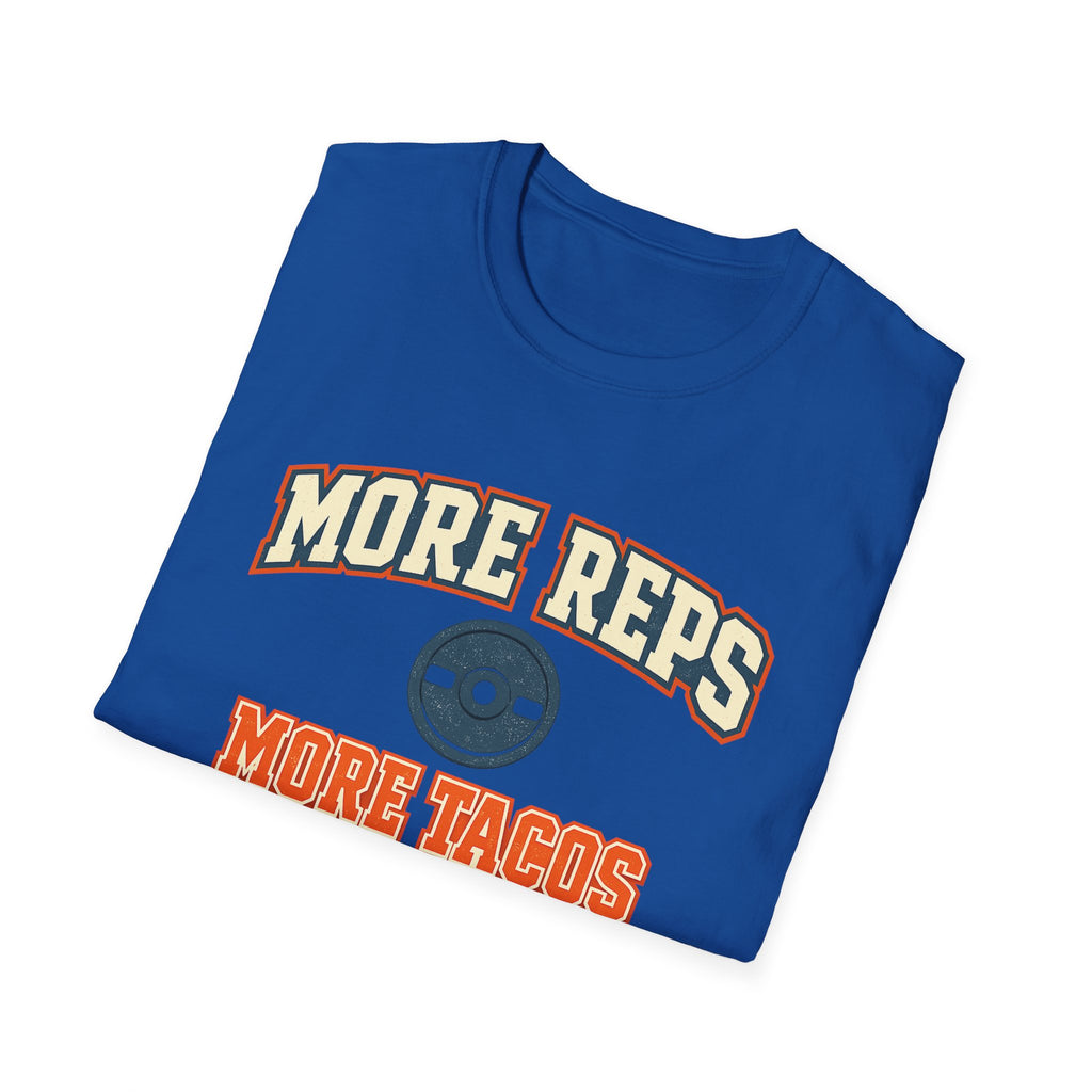 More Reps, More Tacos! | Premium Unisex T-Shirt | Gym Then Tacos