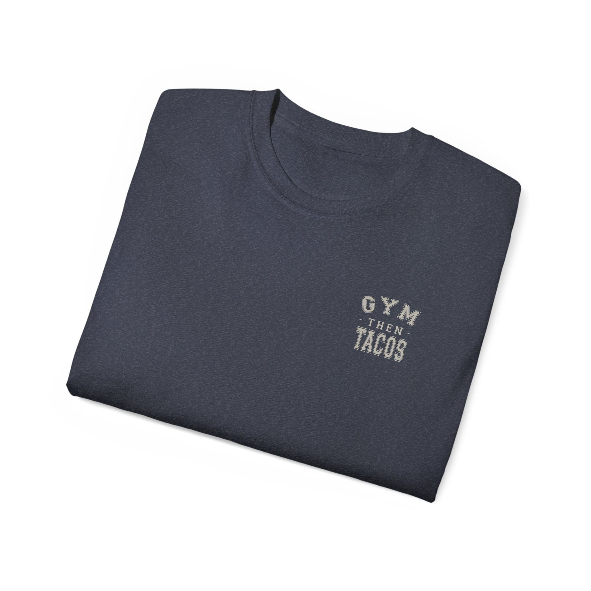 The Heritage Tee - Back Print - Gym Then Tacos
