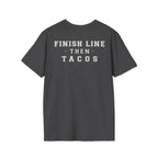 FINISH LINE THEN TACOS