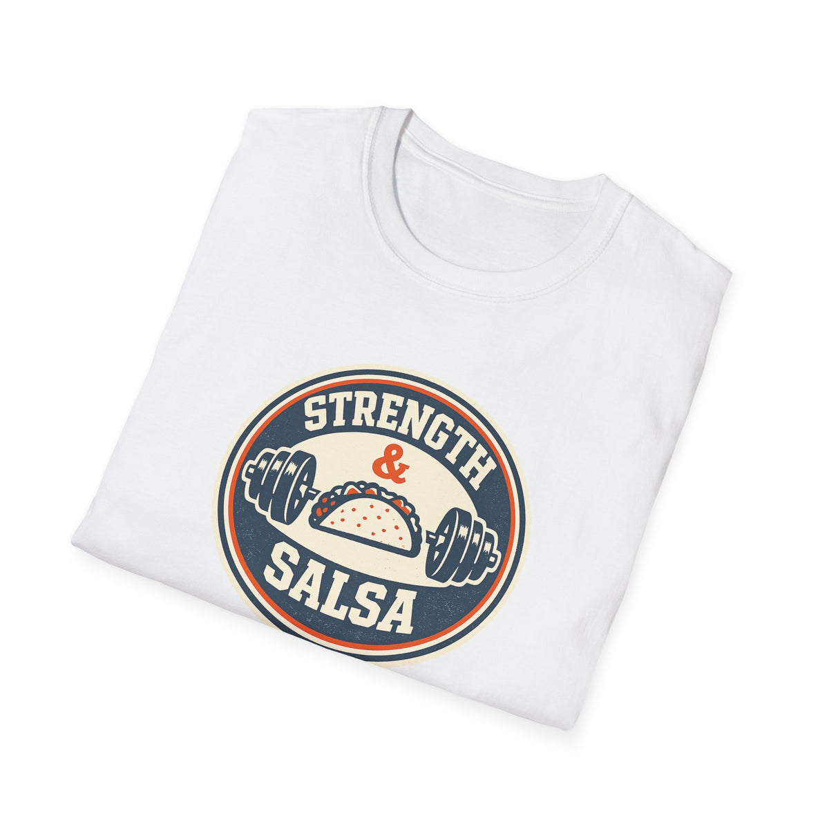 Strength & Salsa | Premium Unisex T-Shirt | Gym Then Tacos