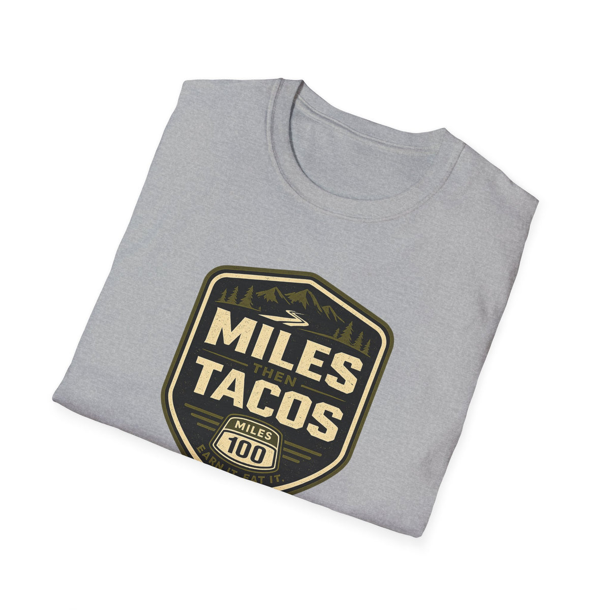 Miles Then Tacos | Premium Unisex T-Shirt | Gym Then Tacos
