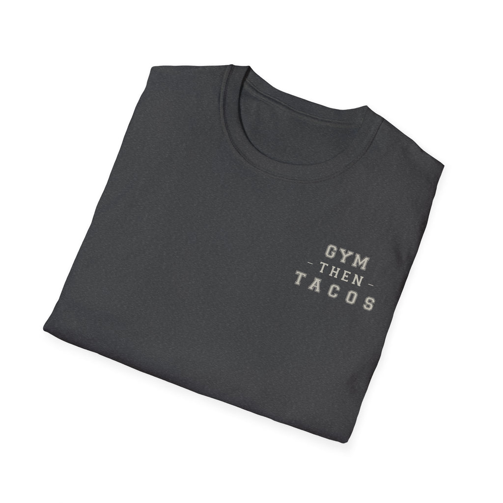 Progress Over Perfection - Gym Then Tacos T-Shirt