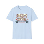 Heavy and Hungry | Premium Unisex T-Shirt | Gym Then Tacos