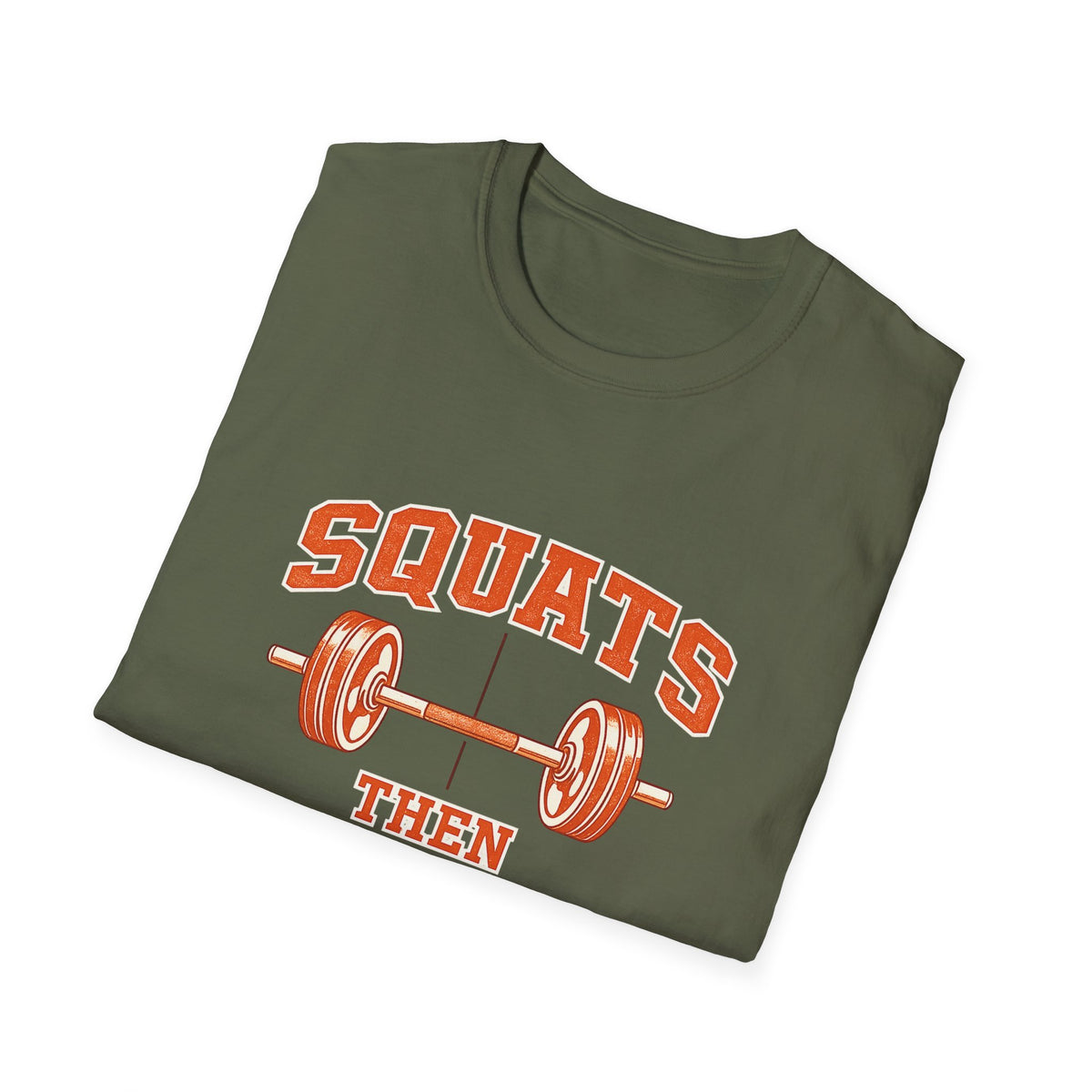 Squats Then Tacos | Premium Unisex T-Shirt | Gym Then Tacos