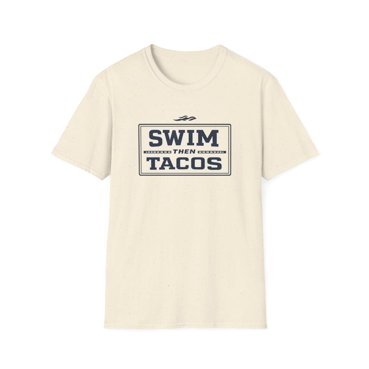 Swim Then Tacos | Premium Unisex T-Shirt | Gym Then Tacos