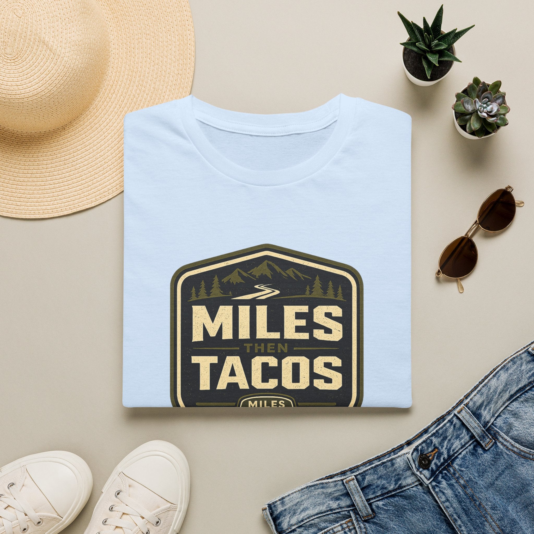 Miles Then Tacos | Premium Unisex T-Shirt | Gym Then Tacos