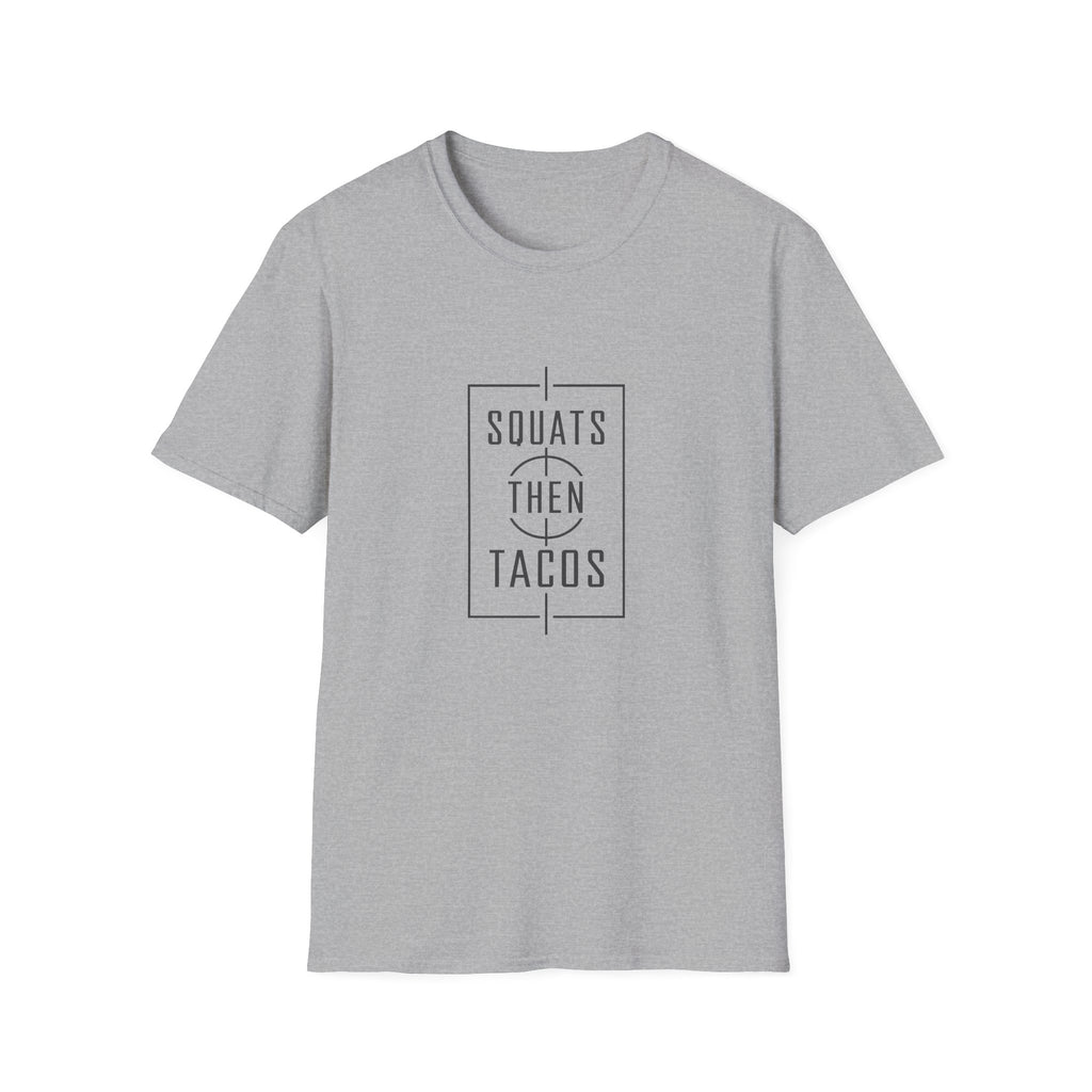 Squats Then Tacos | Premium Unisex T-Shirt | Gym Then Tacos