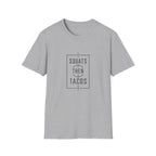 Squats Then Tacos | Premium Unisex T-Shirt | Gym Then Tacos